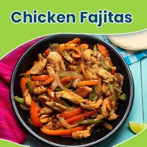 Chicken Fajitas