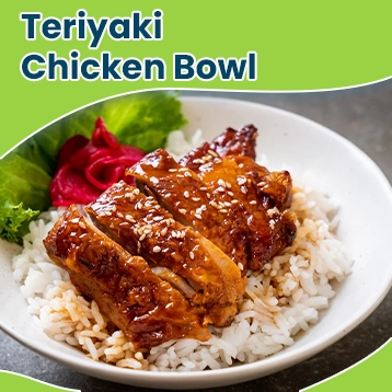 Teriyaki Chicken Bowl