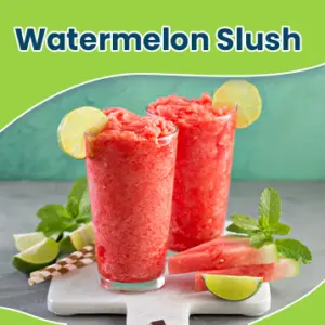 Watermelon Slush
